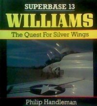 cover of the book Williams: The Quest for Silver Wings - Superbase 13