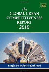 cover of the book The Global Urban Competitiveness Report 2010