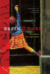 cover of the book Brein@work: wetenschap en toepassing van breinkennis