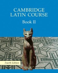 cover of the book Cambridge Latin Course 2 Student's Book: Bk. II