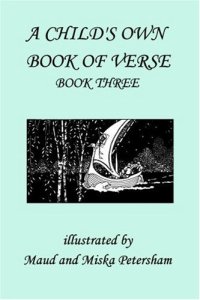 cover of the book A Child's Own Book of Verse, Book Three