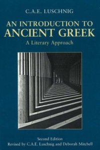 cover of the book An Introduction to Ancient Greek: A Literary Approach (2nd edition)