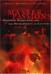 cover of the book Master Passions: Emotion, Narrative, and the Development of Culture