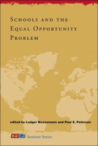 cover of the book Schools and the Equal Opportunity Problem (CESifo Seminar Series)