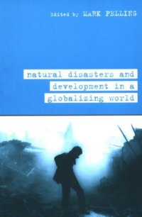 cover of the book Natural Disaster and Development in a Globalizing World