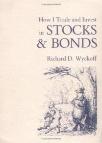 cover of the book How I Trade and Invest in Stocks and Bonds