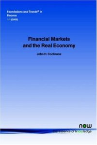 cover of the book Financial Markets and the Real Economy (Foundations and Trends in Finance)