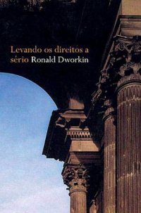 cover of the book Levando os direitos a serio