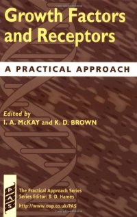 cover of the book Growth Factors and Receptors: A Practical Approach (Practical Approach Series)