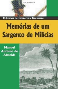 cover of the book Memorias de um Sargento de Milicias