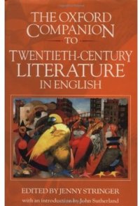 cover of the book The Oxford Companion to Twentieth-Century Literature in English