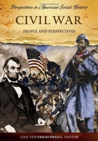 cover of the book Civil War: People and Perspectives (Perspectives in American Social History)
