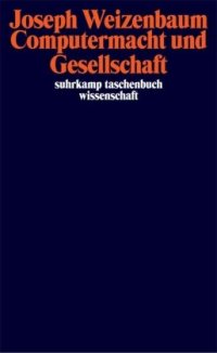 cover of the book Computermacht und Gesellschaft: Freie Reden