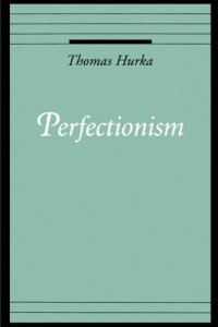 cover of the book Perfectionism (Oxford Ethics Series)