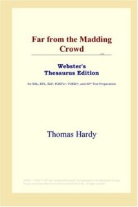 cover of the book Far from the Madding Crowd (Webster's Thesaurus Edition)