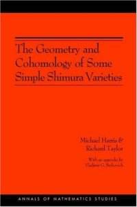 cover of the book The Geometry and Cohomology of Some Simple Shimura Varieties.