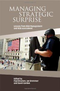 cover of the book Managing Strategic Surprise: Lessons from Risk Management and Risk Assessment