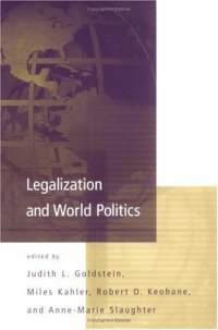 cover of the book Legalization and World Politics (International Organization Special Issues)