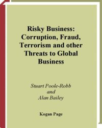 cover of the book Risky Business: Corruption, Fraud, Terrorism & Other Threats to Global Business