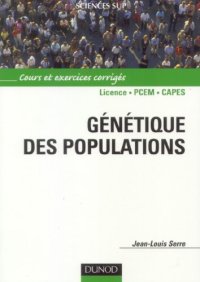 cover of the book Genetique des populations : Cours et exercices corriges