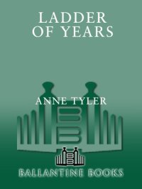 cover of the book Ladder of Years: A Novel