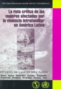 cover of the book La ruta crítica de las mujeres afectadas por la violencia intrafamiliar en América Latina