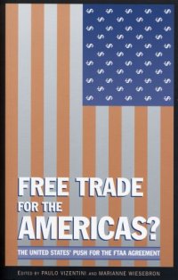 cover of the book Free Trade for the Americas?: The US Push for the FTAA Agreement