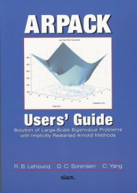 cover of the book ARPACK Users' Guide: Solution of Large-scale Eigenvalue Problems with Implicitly Restarted Arnoldi Methods