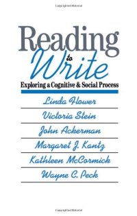 cover of the book Reading-to-Write: Exploring a Cognitive and Social Process (Social and Cognitive Studies in Writing and Literacy)