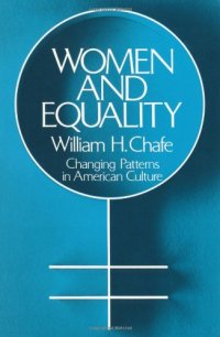 cover of the book Women and Equality: Changing Patterns in American Culture (Galaxy Book)