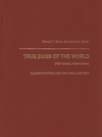 cover of the book True Bugs of the World: Classification and Natural History (Hemiptera : Heteroptera : Classification and Natural History)