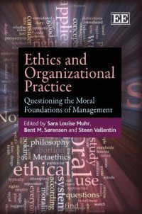 cover of the book Ethics and organizational practice: questioning the moral foundations of management