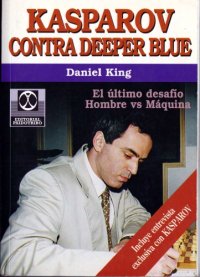 cover of the book Kasparov Contra Deeper Blue (Spanish Edition)