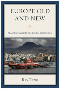 cover of the book Europe Old and New: Transnationalism, Belonging, Xenophobia