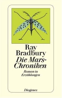 cover of the book Die Mars-Chroniken: Roman in Erzahlungen