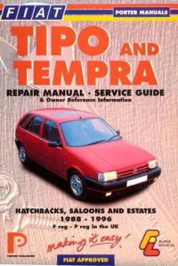 cover of the book Fiat Tipo and Tempra: Repair Manual and Service Guide (Porter Manuals)