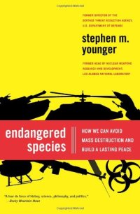 cover of the book Endangered Species: How We Can Avoid Mass Destruction and Build a Lasting Peace