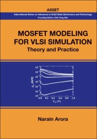 cover of the book Mosfet Modeling for VlSI Simulation: Theory And Practice (International Series on Advances in Solid State Electronics) (International Series on Advances in Solid State Electronics and Technology)