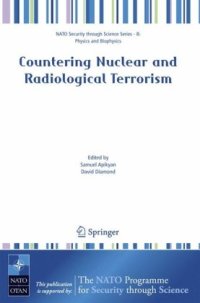 cover of the book Countering Nuclear and Radiological Terrorism (NATO Science for Peace and Security Series B: Physics and Biophysics)