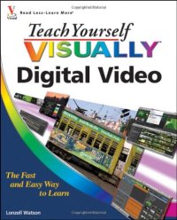 cover of the book Teach Yourself VISUALLY Digital Video