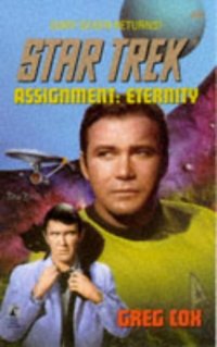 cover of the book Assignment : Eternity (Star Trek: The Original Series)