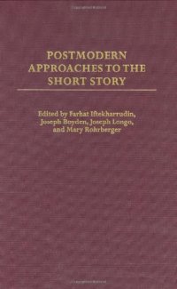 cover of the book Postmodern Approaches to the Short Story (Contributions to the Study of World Literature)