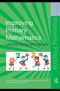 cover of the book Improving Primary Mathematics: Linking Home and School (Improving Practice)