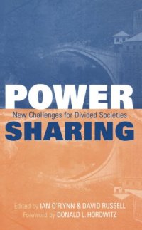 cover of the book Power-Sharing: Institutional and Social Reform in Divided Societies