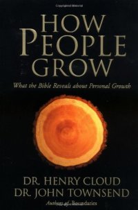 cover of the book How People Grow: What the Bible Reveals about Personal Growth