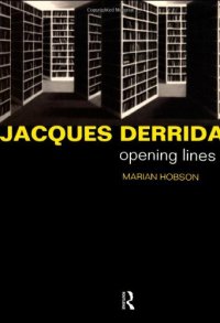 cover of the book Jacques Derrida: Opening Lines