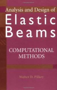 cover of the book Analysis and Design of Elastic Beams: Computational Methods