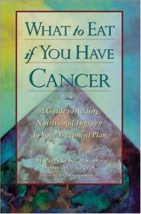 cover of the book What to Eat if You Have Cancer