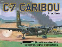 cover of the book C-7 Caribou in action No 132