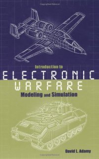 cover of the book Introduction to Electronic Warfare Modeling and Simulation (Artech House Radar Library)